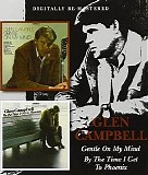 Glen Campbell - Gentle On My Mind / By The Time I Get To Phoenix