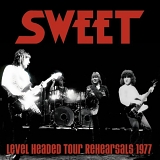 Sweet - Level Headed Tour Rehearsals 1977