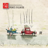 Explosions In The Sky, David Wingo - Prince Avalanche: An Original Motion Picture Soundtrack