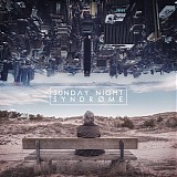 Sunday Night Syndrome - Sunday Night Syndrome