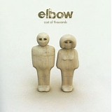 Elbow - Cast Of Thousands