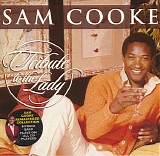 Sam Cooke - Tribute To The Lady