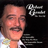 Robert Goulet - The Best Of Robert Goulet