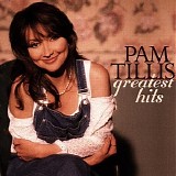 Pam Tillis - Greatest Hits