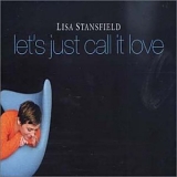Lisa Stansfield - Let's Just Call It Love [Maxi Single CD]