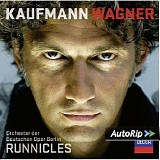 Jonas Kaufmann, Donald Runnicles - Kaufmann - Wagner