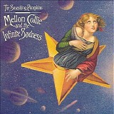 The Smashing Pumpkins - Mellon Collie And The Infinite Sadness