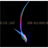 John McLaughlin - Black Light (2015)