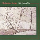Eddie Higgins - Christmas Songs