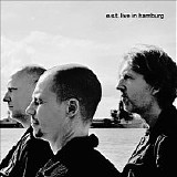 EsbjÃ¶rn Svensson Trio - Live in Hamburg
