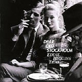 Eddie Higgins - Dear Old Stockholm