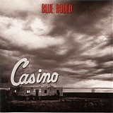 Blue Rodeo - Casino