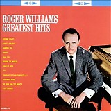 Roger Williams - Greatest Hits