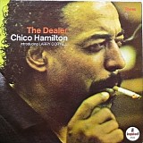 Chico Hamilton - The Dealer