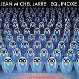 Jean Michel Jarre (Frankr) - Equinoxe (Remastered 2014)