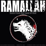 Ramallah & Sinners & Saints - Back From The Land Of Nod