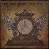 Death Before Dishonor & Black Friday '29 - Death Before Dishonor / Black Friday '29