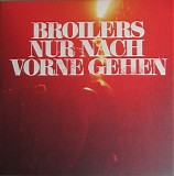 Broilers - Nur Nach Vorne Gehen