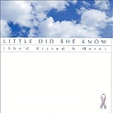 Kristy Jackson - Little Did She Know (She'd Kissed A Hero)