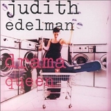 Judith Edelman - Drama Queen