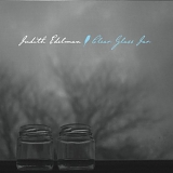 Judith Edelman - Clear Glass Jar