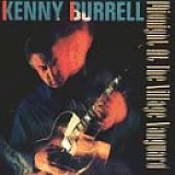 KENNY BURRELL - Midnight at the Village Vanguard