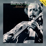 Barney Kessel - Autumn Leaves