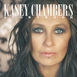 Kasey Chambers - Storybook