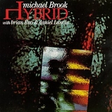 Brian Eno & Michael Brook - Hybrid