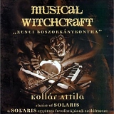 Attila Kollar - Musical witchcraft
