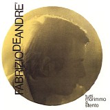 Fabrizio De Andre' - Opera Completa [FLAC] BoxSet - Tutti Morimmo A Stento