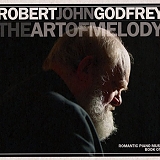 Robert John Godfrey - The Art of Melody