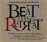 Various artists - Beat The Retreat - Songs By Richard Thompson