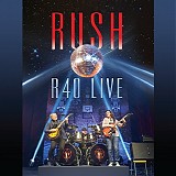 Rush - R40 Live