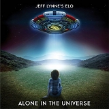 Jeff Lynne's ELO - Alone in the Universe (Deluxe Edition)