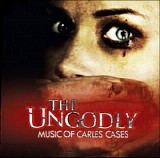 Carles Cases - The Ungodly Music Of Carles Cases