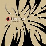 Disen Gage - Libertage