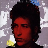 Bob Dylan - Biograph