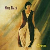 Mary Black - Circus