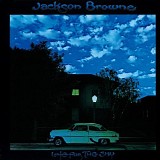 Jackson Browne - Late For The Sky