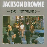 Jackson Browne - The Pretender