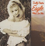 Dolly Parton - Eagle When She Files