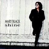 Mary Black - Shine