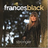 Frances Black - Stronger