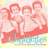 The Chordettes - 25 All Time Greatest Recordings