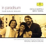 Cecilia Bartoli & Bryn Terfel - In Paradisum - Faure op.48, Durufle