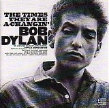 Bob Dylan - The Times They Are A-Changin'