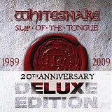 Whitesnake - Slip Of The Tongue (20th Anniversary Edition)
