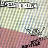 Aerosmith - Live! Bootleg