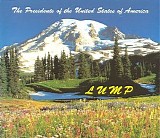 The Presidents of the United States of America - Lump